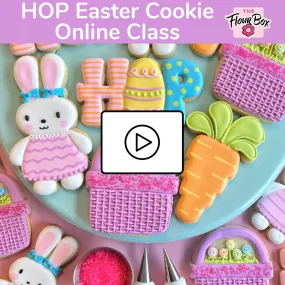 HOP Easter Cookie Decorating Class RECORDING with Optional Kit