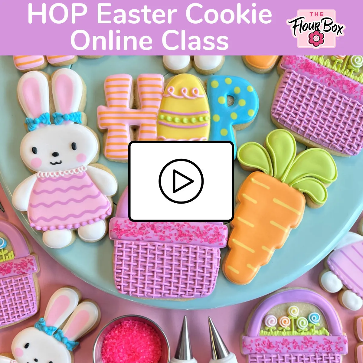 HOP Easter Cookie Decorating Class RECORDING with Optional Kit